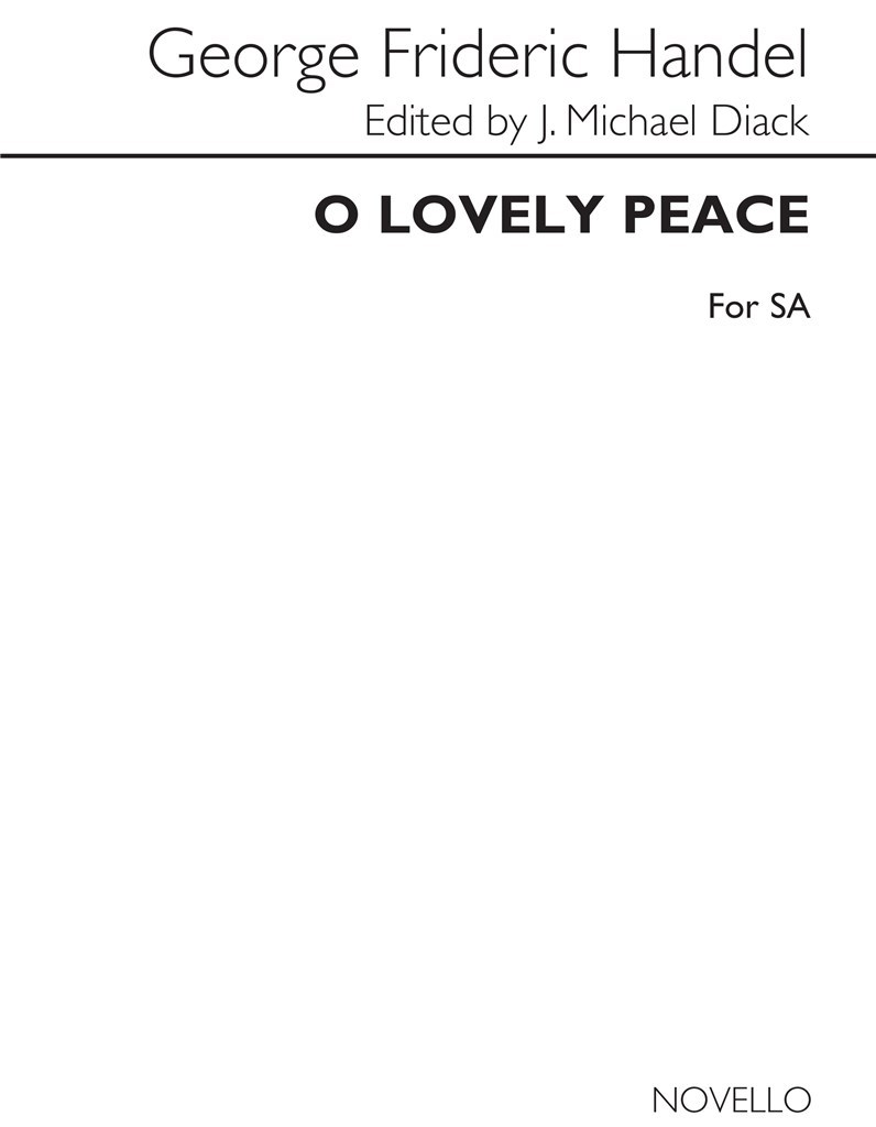 O Lovely Peace